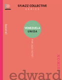 Venezuela Unida (SFJAZZ Collective)