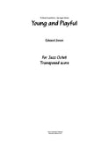 Young and Playful (2011) ca. 9'